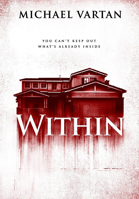 ดูหนังออนไลน์ฟรี Within (2016) มันแอบอยู่ในบ้าน