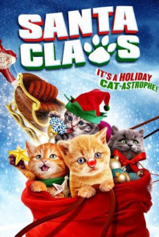 ดูหนังออนไลน์ฟรี Santa Claws น้องเหมียวแซนต้า ภารกิจขนปุย