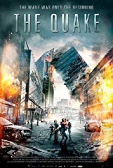 ดูหนังออนไลน์ฟรี The Quake มหาวิบัติวันถล่มโลก