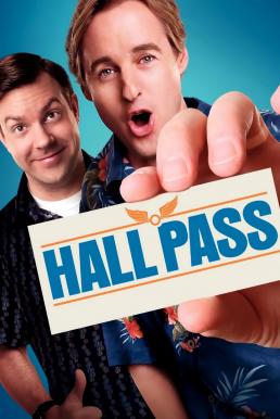 ดูหนังออนไลน์ฟรี Hall Pass (2011) ฮอลพาส หนึ่งสัปดาห์ ซ่าส์ได้ไม่กลัวเมีย