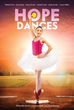 ดูหนังออนไลน์ฟรี Hope Dances (2017) โฮปแดนซ์