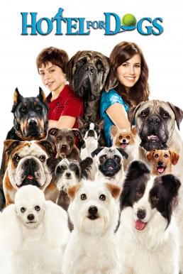 ดูหนังออนไลน์ฟรี Hotel for Dogs (2009) โรงแรมสี่ขาก๊วนหมาจอมกวน