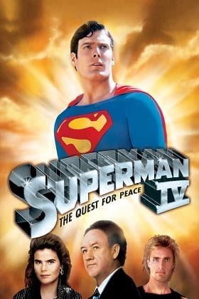 ดูหนังออนไลน์ฟรี Superman IV The Quest for Peace (1987) ซูเปอร์แมน IV เดอะ เควสท์ ฟอร์ พีซ