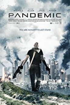 ดูหนังออนไลน์ฟรี Pandemic หยุดวิบัติ ไวรัสซอมบี้