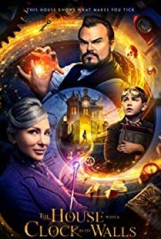 ดูหนังออนไลน์ฟรี The House with a Clock in Its Walls บ้านเวทมนตร์และนาฬิกาอาถรรพ์