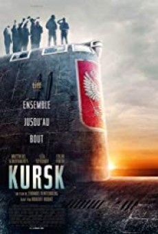 ดูหนังออนไลน์ฟรี Kursk หนีตายโคตรนรกรัสเซีย