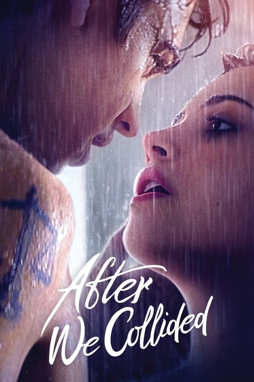 ดูหนังออนไลน์ฟรี [NETFLIX] After We Collided (2020) อาฟเตอร์ วี โคไลเด็ด