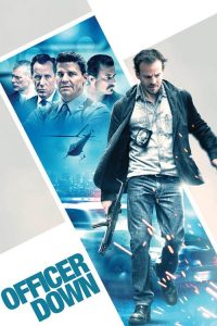 ดูหนังออนไลน์ฟรี Officer Down (2013) ตำรวจดุโค่นไม่ลง