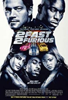 ดูหนังออนไลน์ฟรี Fast and Furious 2 ( เร็วคูณ 2 ดับเบิ้ลแรงท้านรก )