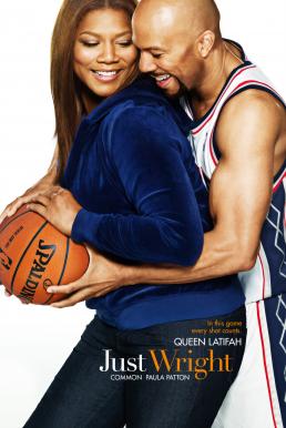 ดูหนังออนไลน์ฟรี Just Wright (2010) ชู้ตโดนใจ คนนี้ใช่เลย