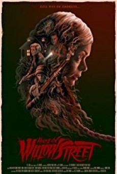 ดูหนังออนไลน์ฟรี From House On Willow Street (2016) จับปีศาจมาเรียกค่าไถ่