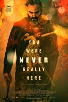 ดูหนังออนไลน์ฟรี YOU WERE NEVER REALLY HERE (2017) คนโหดล้างบาป