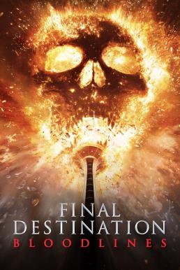 ดูหนังออนไลน์ฟรี Final Destination Bloodlines ไฟนอล เดสติเนชั่น ทายาทโกงตาย (2025)