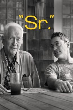 ดูหนังออนไลน์ฟรี Sr. (2022) NETFLIX บรรยายไทย