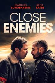 ดูหนังออนไลน์ฟรี Close Enemies (2018) มิตรร้าย