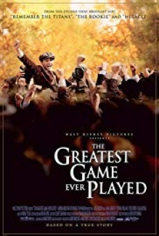 ดูหนังออนไลน์ฟรี The Greatest Game Ever Played เกมยิ่งใหญ่…ชัยชนะเหนือความฝัน