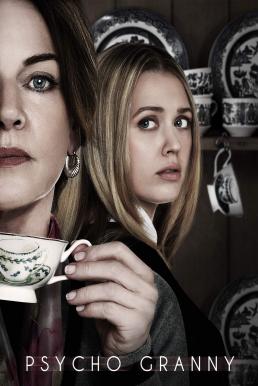 ดูหนังออนไลน์ฟรี Lineage of Lies (Psycho Granny) (2019) เชื้อสายของการโกหก