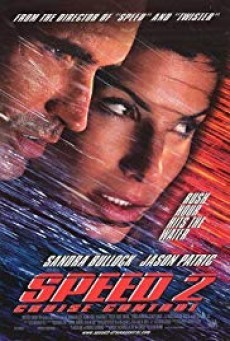ดูหนังออนไลน์ฟรี Speed 2 Cruise Control สปีด 2 เร็วกว่านรก (1997)