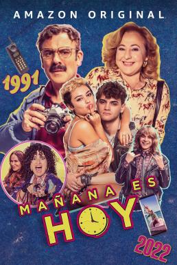 ดูหนังออนไลน์ฟรี Tomorrow is Today (Mañana es hoy) (2022) บรรยายไทย