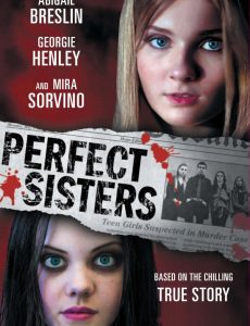ดูหนังออนไลน์ฟรี Perfect Sisters (2014) พฤติกรรมซ่อนนรก