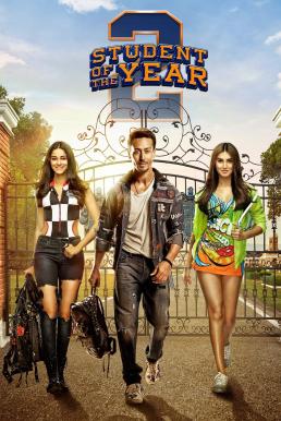 ดูหนังออนไลน์ฟรี Student of the Year 2 นักเรียนดีเด่น 2 (2019) บรรยายไทย