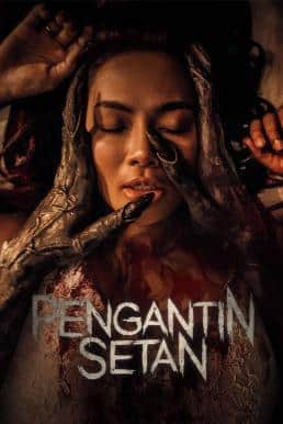ดูหนังออนไลน์ฟรี Pengantin Setan (The Devil’s Bride) ชู้จากนรก (2025) พากย์ไทยโรง
