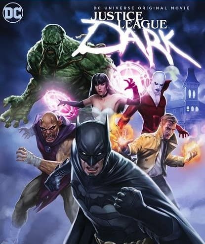 ดูหนังออนไลน์ฟรี Justice League Dark (2017) ศึกซูเปอร์ฮีโร่ อนิเมะ