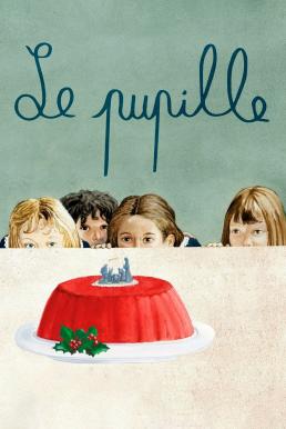 ดูหนังออนไลน์ฟรี The Pupil (Le pupille) (2022) บรรยายไทย