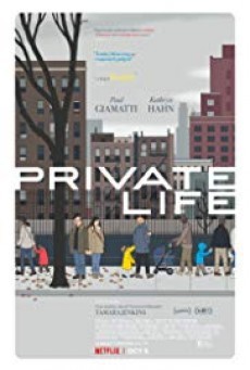 ดูหนังออนไลน์ฟรี Private Life ไพรเวท ไลฟ์