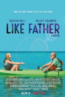 ดูหนังออนไลน์ฟรี Like Father ลูกสาวพ่อ