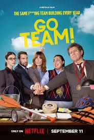 ดูหนังออนไลน์ฟรี Go Team! (2026) ลุยเลยทีมเรา