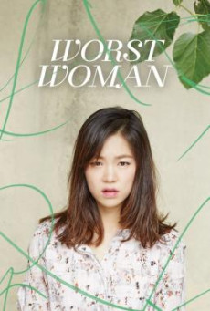 ดูหนังออนไลน์ฟรี Worst Woman (2016) บรรยายไทย