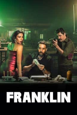 ดูหนังออนไลน์ฟรี Franklin เงินปลอม Season 1 (2025) Netflix บรรยายไทย