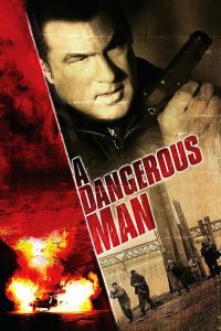 ดูหนังออนไลน์ฟรี A Dangerous Man (2009) มหาประลัยคนอันตราย