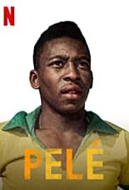 ดูหนังออนไลน์ฟรี Pele (2021) เปเล่