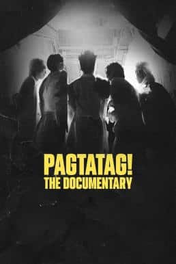 ดูหนังออนไลน์ฟรี Pagtatag! The Documentary เวอร์ชันสารคดี (2024) บรรยายไทย