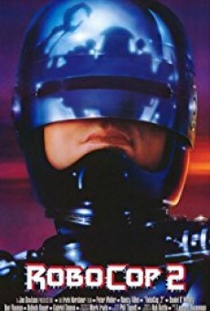 ดูหนังออนไลน์ฟรี RoboCop โรโบค็อป ภาค 2
