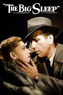 ดูหนังออนไลน์ฟรี The Big Sleep (1946) บรรยายไทย