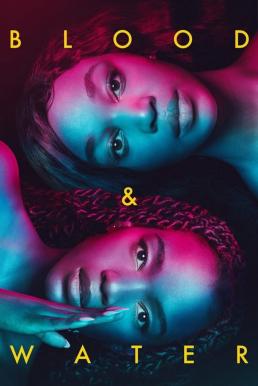 ดูหนังออนไลน์ฟรี Blood & Water Season 4 (2024) Netflix บรรยายไทย