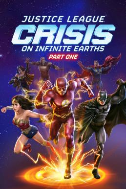 ดูหนังออนไลน์ฟรี Justice League: Crisis on Infinite Earths – Part One จัสติซ ลีก: วิกฤติบนโลกที่ไม่สิ้นสุด ตอนที่ 1 (2024) บรรยายไทย