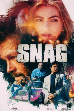 ดูหนังออนไลน์ฟรี Snag (2023) บรรยายไทย
