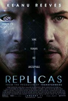 ดูหนังออนไลน์ฟรี Replicas พลิกชะตา เร็วกว่านรก