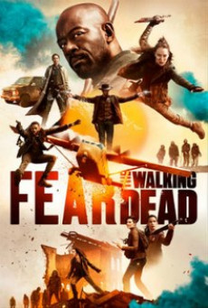 ดูหนังออนไลน์ฟรี Fear The Walking Dead Season 5
