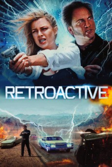 ดูหนังออนไลน์ฟรี Retroactive ย้อนอดีตแก้อนาคต