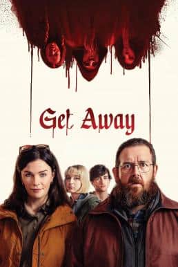 ดูหนังออนไลน์ฟรี Get Away (2024) บรรยายไทย