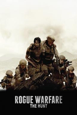 ดูหนังออนไลน์ฟรี Rogue Warfare The Hunt (2019) สงครามล่า คนโกง