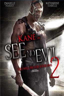 ดูหนังออนไลน์ฟรี See No Evil 2 (2014) เกี่ยว ลาก กระชากนรก 2