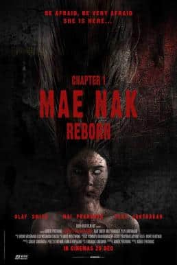 ดูหนังออนไลน์ฟรี Chapter 1: Mae Nak Reborn (2022)