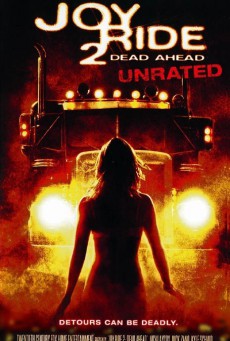 ดูหนังออนไลน์ฟรี Joy Ride 2 Dead Ahead (2008) เกมหยอก หลอกไปเชือด 2: เชือดสุดทางนรก