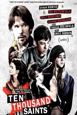 ดูหนังออนไลน์ฟรี Ten Thousand Saints (2015) ป่องวุ่นป่วนหัวใจ